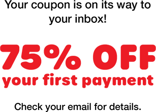 Your coupon is on its way to your inbox! $130 off your next agreement! Check your email for details.